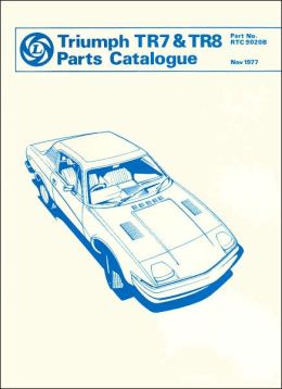 Triumph TR7 & TR8 Parts Catalogue