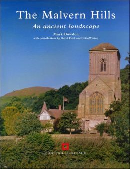 The Malvern Hills: An Archaeological Landscape