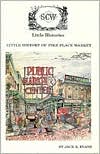 A Little History of Pike Place Market: Seattle, Washington