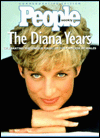 Diana Years: Celebrating the Unique Magic of the Princess of Wales