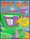 MOUSETRACKS KIDS COMPUTER IDEA