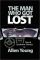The Man Who Got Lost: North Quabbin Stories