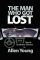 The Man Who Got Lost: North Quabbin Stories