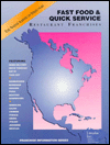 Fast Food and Quick Service Restaurant Franchises: The North American Directory