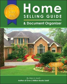 Very Best Home Selling Guide & Document Organizer