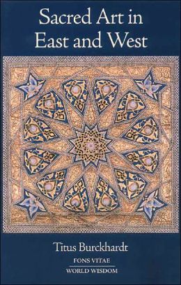 Sacred Art in East and West : Its Principles and Methods