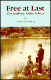Free at Last: The Sudbury Valley School