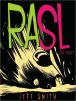 Book Cover Image. Title: RASL, Volume 1:  The Drift, Author: Jeff Smith