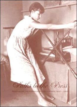 Paths to the Press: Printmaking and American Women Artists 1910-1960
