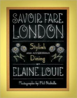 London: Stylish and Affordable Dining