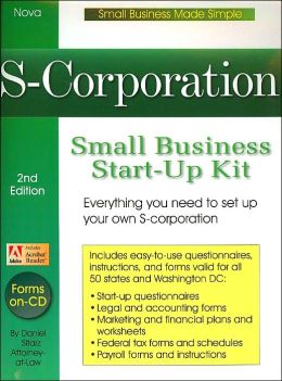 Corporation: Small Business Start-Up Kit (Small Business Made Simple) Daniel Sitarz