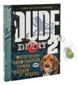 Book Cover Image. Title: Dude Diary #2, Author: Mickey Gill