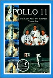 Apollo 11: The NASA Mission Reports