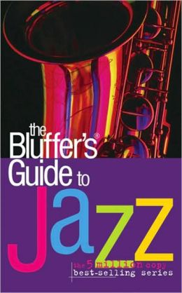 The Bluffer's Guide to Jazz
