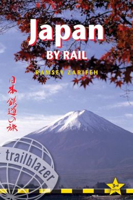 Japan Rail, 3rd: includes rail route guide and 30 city guides