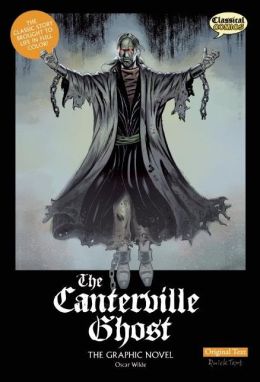 The Canterville Ghost The Graphic Novel: Original Text