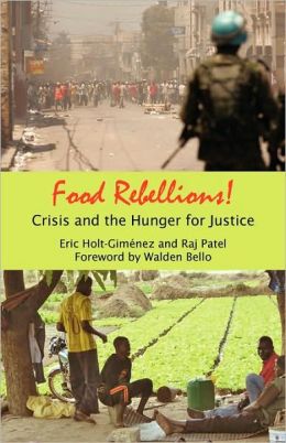 Food Rebellions!: Crisis and the Hunger for Justice