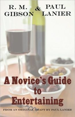 A Novice's Guide to Entertaining
