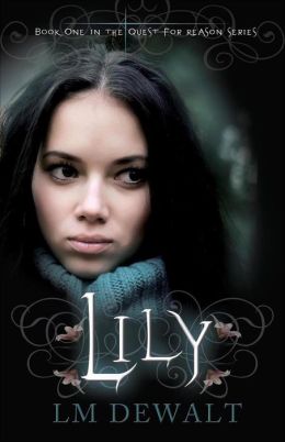 Lily: A Novel