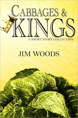 Cabbaged And Kings