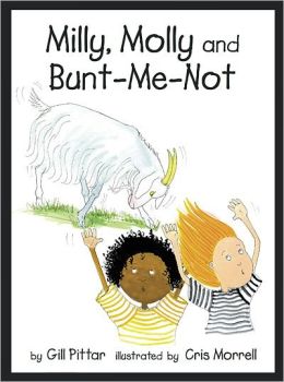 Milly, Molly and Bunt-Me-Not
