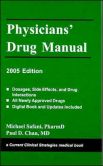 Book Cover Image. Title: Physicians Drug Manual 2005, Author: Michael Safani