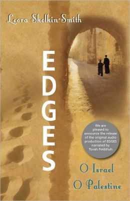 Edges, O Israel, O Palestine