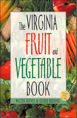 The Virginia Fruit and Vegetable Book