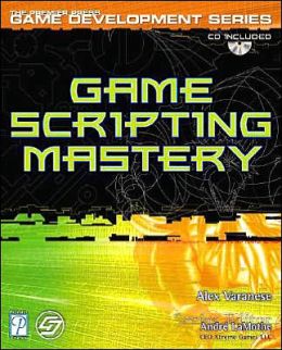 Game Scripting Mastery Alex Varanese