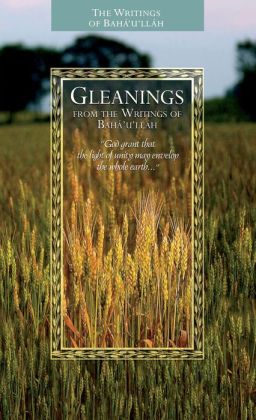 Gleanings from the Writings of Baha¿u¿llah