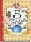 5 Ingredients or Less: Fresh Recipes for Every Season Plus Clever Tips for Celebrating Every Day