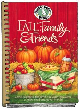 Fall, Family & Friends Cookbook