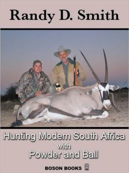 Hunting Modern South Africa with Powder and Ball