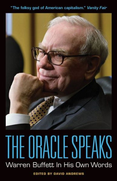 Downloading books for free online The Oracle Speaks: Warren Buffett In His Own Words by  English version  9781932841695