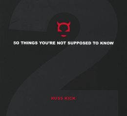 50 Things You're Not Supposed To Know, Volume 2 Russ Kick