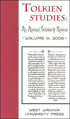 Tolkien Studies: An Annual Scholarly Review, Volume III