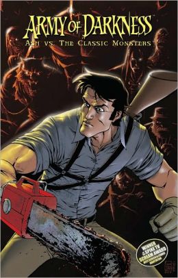 Army of Darkness: Ash vs. the Classic Monsters