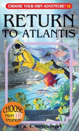 Return to Atlantis (Choose Your Own Adventure Series #18)