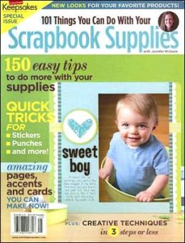 101 Things You Can Do with Your Scrapbook Supplies