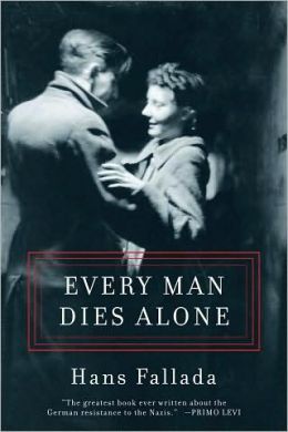 Every Man Dies Alone