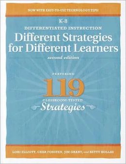 Differentiated Instruction: Different Strategies for Different Learners Char Forsten