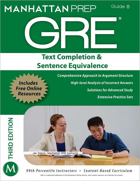 Text Completion & Sentence Equivalence GRE Strategy Guide, 3rd Edition