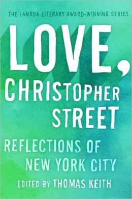 Love, Christopher Street: Reflections of New York City
