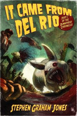 It Came From Del Rio