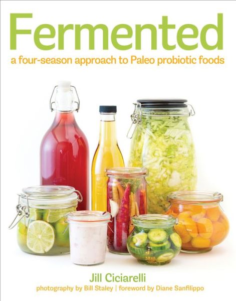 Best books to download for free on kindle Fermented: A Four-Season Approach to Paleo Probiotic Foods 9781936608249