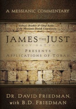 James the Just: Messianic Commentary
