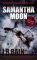 Samantha Moon: The First Four Vampire for Hire Novels, Plus the Christmas Moon Novella and a Never-Before-Published Short Story
