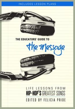The Educators' Guide to The Message: A Digital Companion