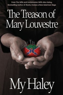 The Treason of Mary Louvestre
