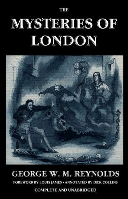 THE MYSTERIES OF LONDON (Volume II) George W. M. Reynolds